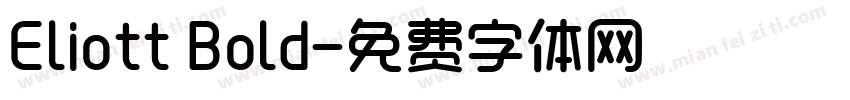 Eliott Bold字体转换